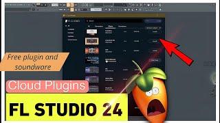 FL studio 24 | fl studio 2024 update | FL studio cloud Plugins 