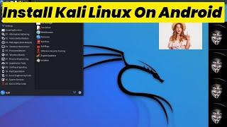 How To Install Kali Linux In Android |INSTALL KALI LINUX IN TERMUX  | Kali Linux on Android