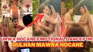 Urwa Hocane Emotional Dance For Dulhan Mawra Hocane 