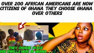 SEE WHY AFRICAN AMERICANS CHOOSE GHANA OVER NIGERIA 200 AFRICAN AMERICANS ARE NOW GHANAIAN GOD IN 