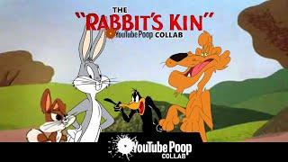 The Rabbit's Kin YTP Collab