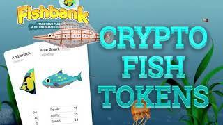 Collect, grow and trade crypto fish tokens in the Fishbank blockchain MMO Game