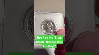 Black Beauty Jefferson Nickels You Need To Know About! Are They A Mint Error? #Shorts #Youtubeshorts