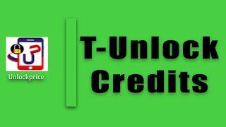 T-Unlock Credits Any Quantity Credit - New User #unlockprice