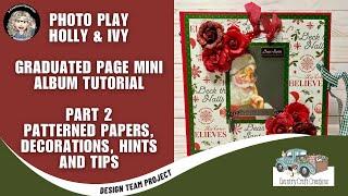 Country Craft Creations, Holly & Ivy Graduated Page Mini Album Tutorial Part 2