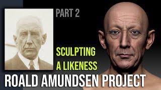 Sculpting a Realistic Face likeness in zbrush. Roald Amundsen Project. PART 2.