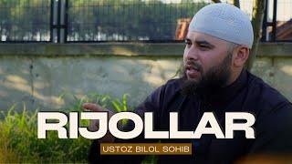 Rijollar | Ustoz Bilol Sohib