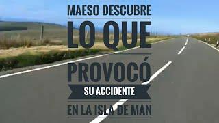 Descubierto:lo que había en la cuneta que destrozó la pierna de Maeso en la Isla de Man TT de 2013.