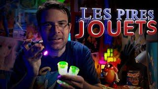 LES PIRES JOUETS