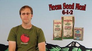 Down To Earth's Neem Seed Meal 6-1-2