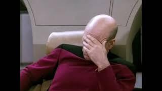 Picard facepalm (Video Original)