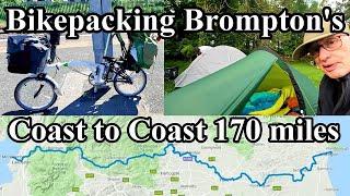 Bike Packing on 3 speed Brompton's  Coast 2 Coast The Way of the Roses. 170 miles. 2.5 days