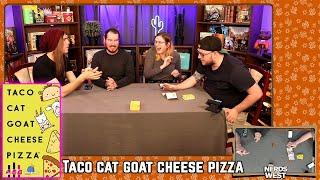 Taco Cat Goat Cheese Pizza | Board Game Live Stream