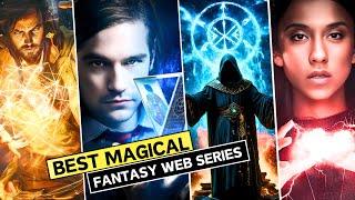 Top 7 Best Magical fantasy/Adventure Web Series In Hindi & English | Best Fantasy Web Series