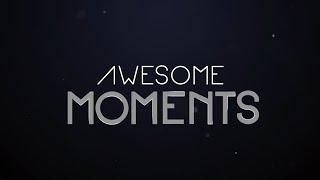 #awesomemoments - film tworzony przez Was