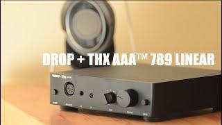 DROP + THX AAA™ 789 LINEAR - задумайтесь перед покупкой!