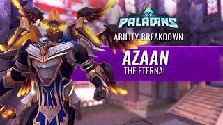 Paladins - Ability Breakdown: Azaan, The Eternal