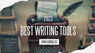 7 Best Online Writing Tools for Authors