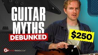 The BIGGEST guitar myths exposed – what no one tells you