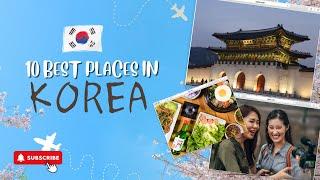 Top 10 Most Stunning Places to Visit in South Korea | Ultimate Travel Guide 2024