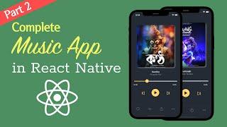 Create Complete Music Player App in React Native