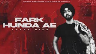 Fark Hunda Ae | Arash Riaz | Parwaaz Gill | The Folk Turbanators