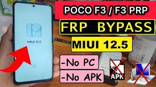 How To Bypass Frp POCO F3/F3 Pro Google Account MIUI 12.5/13