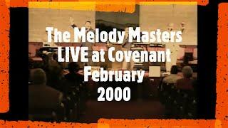 Melody Masters Quartet LIVE -Full Concert of Southern Gospel Music in February 2000