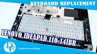 KEYBOARD REPLACEMENT   LENOVO IDEAPAD 110 14IBR