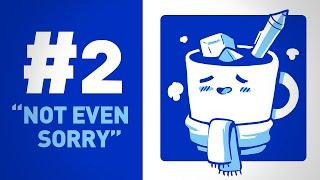 Not Even Sorry - ICED DRAWFEE #2