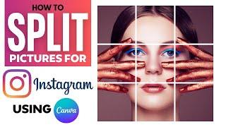 How to Split Images for Instagram Grid in Canva