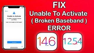 Fix Unable to Activate iPhone/iPad/iPod| Untethered Broken Baseband iCloud Bypass iOS 14.8/12.5.5