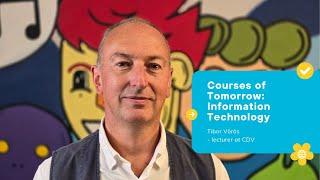 Courses of tomorrow at CDV | INFORMATION TECHNOLOGY