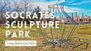 Socrates Sculpture Park Visit | NYC