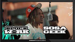 Sosa Geek - Lessons (Blockworktv Performance)