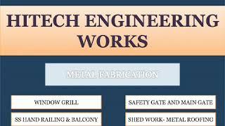 HI TECH ENGINEERING - METAL FABRICATION