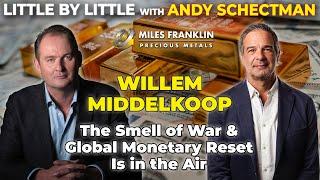 War and Monetary Reset Are in the Air – Here’s What Comes Next  | Willem Middelkoop