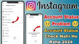 Account Status Problem Instagram | An Unexpected Error Occurred | Please Try Again Later Problem Fix