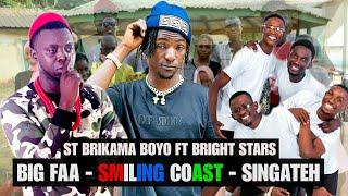 ST Brikama Boyo Ft Bright Stars, Big Faa - Smiling Coast& Freaky Joe Singateh's New Studio