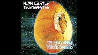 Art As Catharsis - HIGH CASTLE TELEORKESTRA-  The Egg That Never Hatched - Video Review