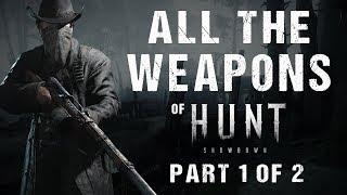 Hunt: Showdown - All Weapons / ALL 50 WEAPONS Showcase [1080p60] - Part 1 of 2