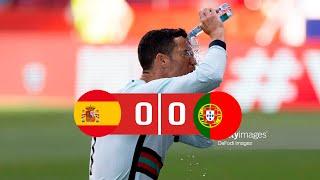 Spain vs Portugal 0-0 Full Highlights 04/06/2021 HD