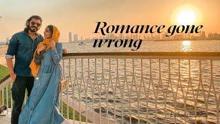 Romance Gone Wrong || Dubai Creek harbour || Fathima & Ashik