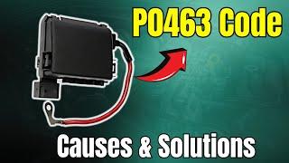 P0463 Code: Causes and Solutions | How to Fix P0463 Code |