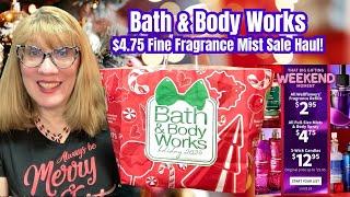 Bath & Body Works $4.75 Fine Fragrance Mist Sale Haul!