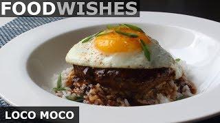 Loco Moco - Hawaiian Gravy Burger on Rice - Food Wishes