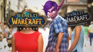 WOW Classic vs WOW BFA Что лучше?