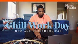 New Meets Old School R&B Mix  - Chill Work Day | Play this Playlist Ep. 17 (Re-Upload)