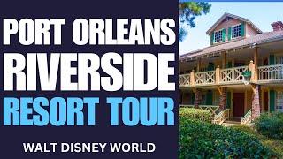 Tour Disney's Port Orleans Resort Riverside