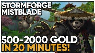 500-2000 GOLD in 20 Minutes! - 5.4.8 Gold Guide | Stormforge: Mistblade